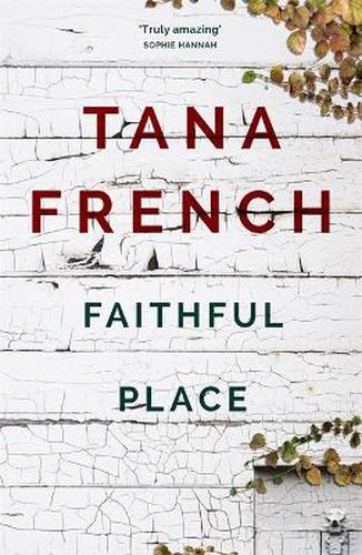 Cover image for Faithful Place (Dublin Murder Squad Book 3)